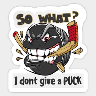 I dont give a puck Sticker